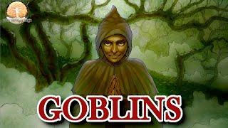 What Are Goblins?