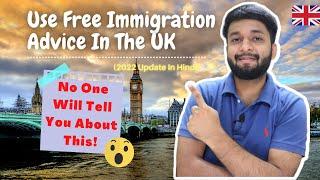  How To Get FREE Immigration Advice In The UK For Visa Applications? No Need To Pay Solicitors! 