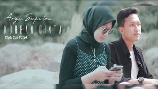 Arya Zaman - Korban Cinta (Official Musik Video)