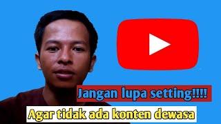 Mode batasan usia ? Begini caranya agar di beranda youtube gak ada konten dewasa