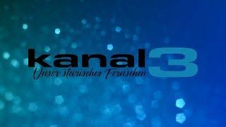 Kanal3 Trailer 30sek