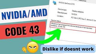 Windows has stopped this device because it has reported problem NVIDIA graphic card code 43