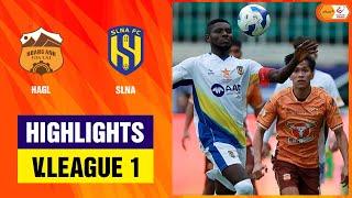 Highlights: HAGL - SLNA | Không thể ngăn cản, ngự trị top 1