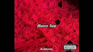 Riah the jawn Money Flow 1 hour LOOP