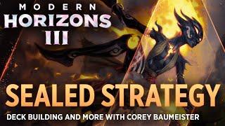 Let's Talk About Sealed Strategies for #MTGMH3 with Corey Baumeister