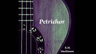 PETRICHOR  Relaxing Original Guitar Music, Meditation Music, Study Music, Stress Relief Music, Calm