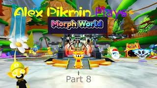 Alex Pikmin Plays Morph World Part 8