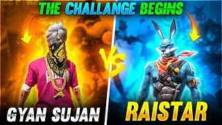 Raistar Vs GyanSujan The Challange Begins