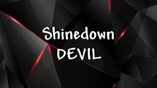 Shinedown - DEVIL - Lyrics