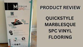 Quickstyle Marblesque SPC Flooring Review