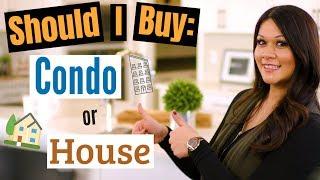 Buy a house or a condo: What's the difference and which is better?