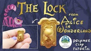 The Talking Lock from "Alice in Wonderland" - Polymer Clay Tutorial