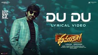 Du Du - Lyric Video  | Dhamaka | Ravi Teja | Sreeleela | Thrinadha Rao | Bheems Ceciroleo