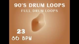 FREE] 90's Drum Loop 86 BPM 23 - Full Drum Beats | Free Drum Beat Music Loops Samples