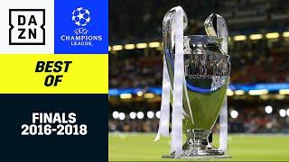 Finals 2016 - 2018 | Best Of |  UEFA Champions League | DAZN