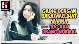 GADIS DENGAN BAKAT MELIHAT WARNA 100 KALI LEBIH BANYAK DARI ORANG BIASA | Rangkum Dorama