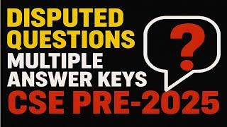 Which Key is RIGHT? Debunking CSE Pre-2025 Disputed Answers