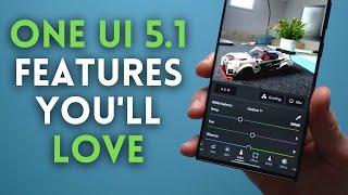 10 Best Features of Samsung One UI 5.1