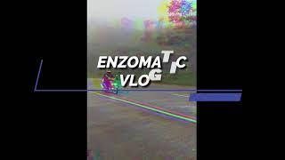 Enzomatic Vlog Intro #1