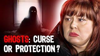 Ghosts: Curse or Protection? – PSYCHIC INVESTIGATIONS | Paranormal | Scary