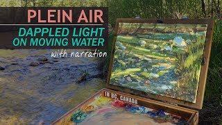 Plein Air Painting Dappled Light on Moving Water