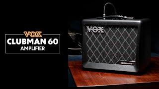 VOX Clubman 60: the ideal tube powered amp for hollow-body guitars