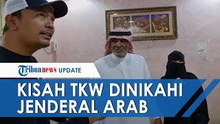 Viral Kisah TKW Asal NTB Dinikahi Jenderal Arab, Bahagia & Jadi Jutawan Baik Hati