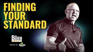 Defining YOUR Standard