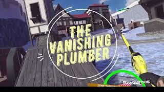 The Vanishing Plumber - Population One VR