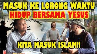 HIDUPLAH BERSAMA YESUS!! MAKA ENGKAU AKAN MASUK ISLAM (PART-1)