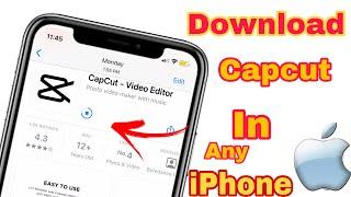 How to download CapCut in iPhone | iOS mai CapCut app kaise download kare | in Hindi |CapCut for ios