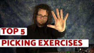 5 essential picking exercises