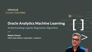 Oracle Analytics Machine Learning - Understanding Logistic Regression Algorithm