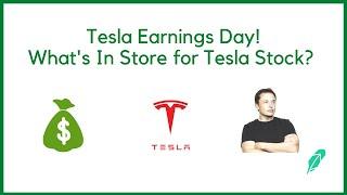 It's Tesla Earnings Day! What's In Store for Tesla Stock?