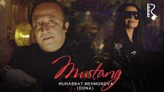 Muhabbat Mehmonova (Dona) - Mustang | Мухаббат Мехмонова (Дона) - Мустанг #UydaQoling