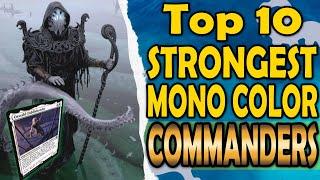 Top 10 Best Mono Color Commanders