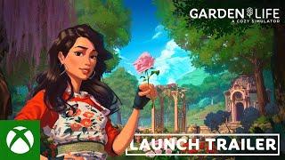 Garden Life: A Cozy Simulator | Launch Trailer