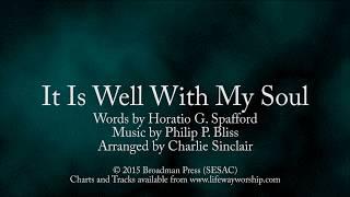 It Is Well With My Soul (LifeWay Worship) - Lyric Video