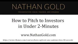 How To Pitch To Investors In Under 2 Minutes