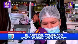  #ReporteSemanal | El arte del combinado, desde el "Mostrito" hasta el 7 colores.