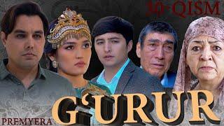 G'URUR | Milliy serial | Premyera | 30-qism #mahallatv #g'urur #premyera #uzkino