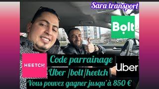 code parrainage pour gagner 850€ pour le chauffeur vtc France,uber/bolt/heetch.