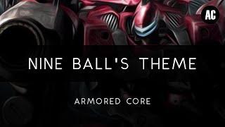 Armored Core: Nine Ball's Theme Arrangement