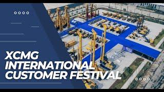 The 5th XCMG Foundation International Customer Festival 2023 | No 1 World Drilling Rig Manufacturer