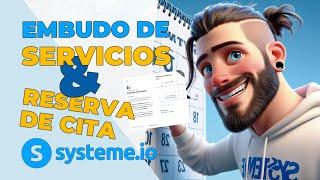 Crear un embudo de VENTA DE SERVICIOS con RESERVA DE CITA en Systeme.io