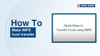 Make IMPS fund transfer | HDFC Bank