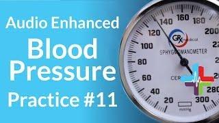 Audio Enhanced Blood Pressure Practice #11