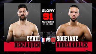 Cyril Benzaquen v Soufiane Abdelkhalek | GLORY 91 Paris