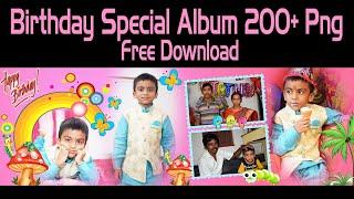 Free Download Birthday Album 200+ png Element 2021 | PARIDHI artography