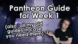 Your guide to Pantheon, week 1 (and all my old guides in one place).